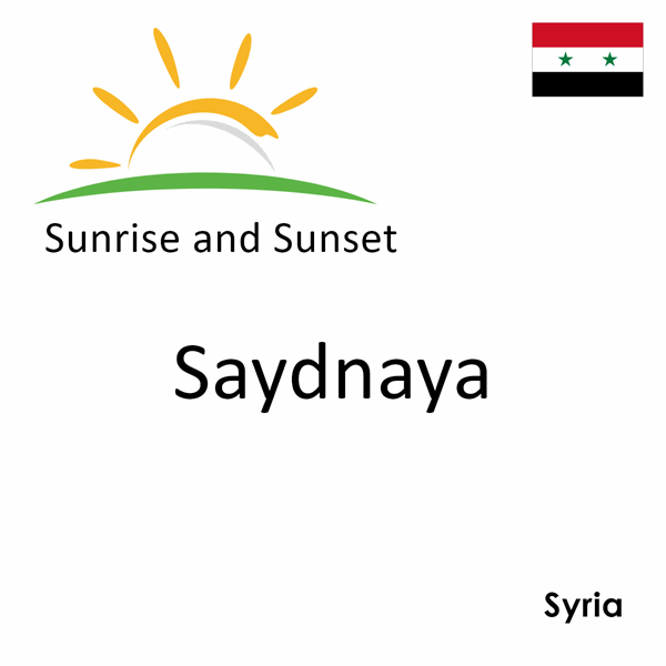 Sunrise and sunset times for Saydnaya, Syria