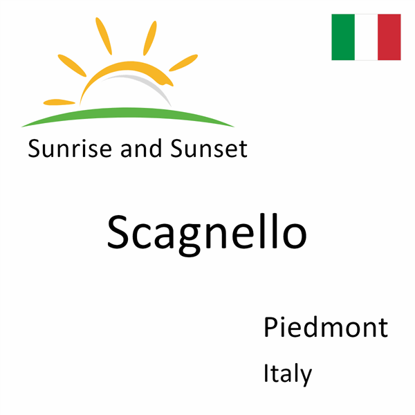 Sunrise and sunset times for Scagnello, Piedmont, Italy