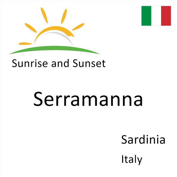 Sunrise and sunset times for Serramanna, Sardinia, Italy