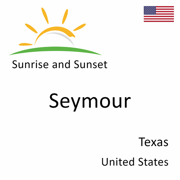 Sunrise and sunset times for Seymour, Texas, United States