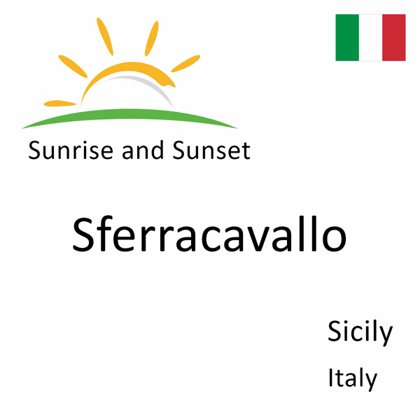 Sunrise and sunset times for Sferracavallo, Sicily, Italy