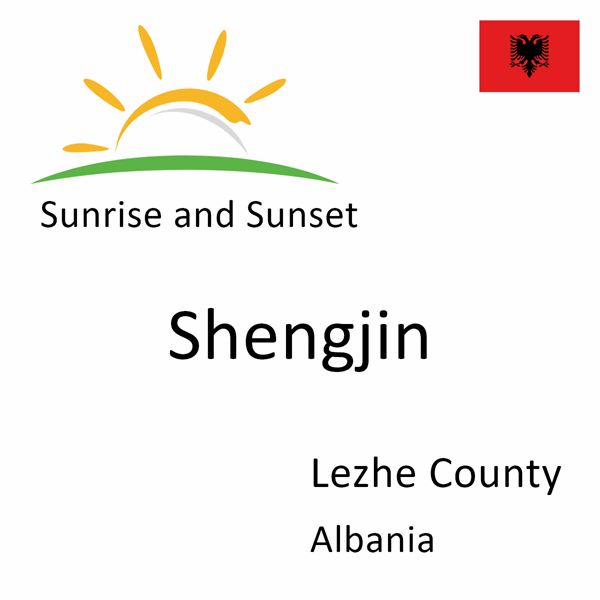 Sunrise and sunset times for Shengjin, Lezhe County, Albania