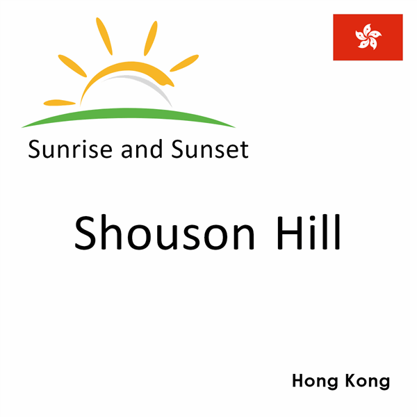 Sunrise and sunset times for Shouson Hill, Hong Kong