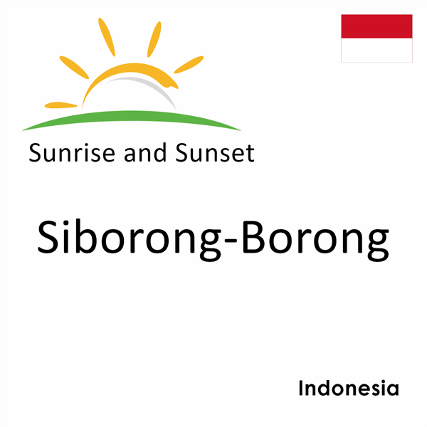 Sunrise and sunset times for Siborong-Borong, Indonesia