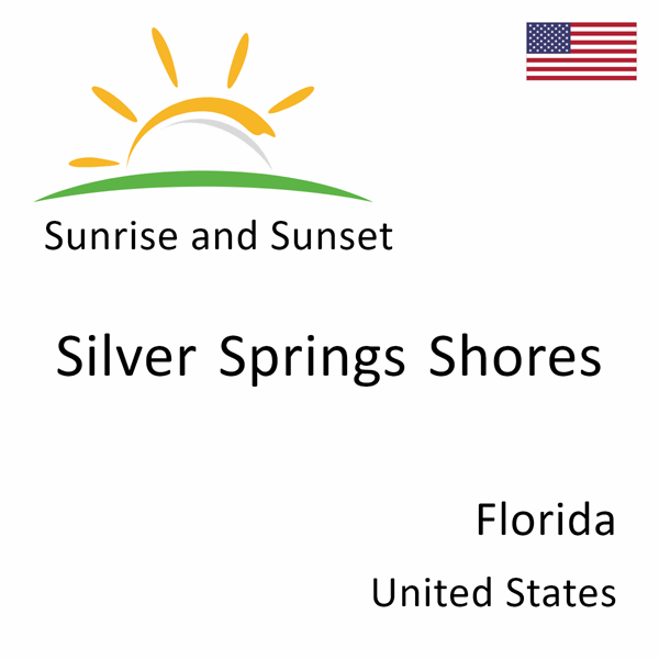 Sunrise and sunset times for Silver Springs Shores, Florida, United States