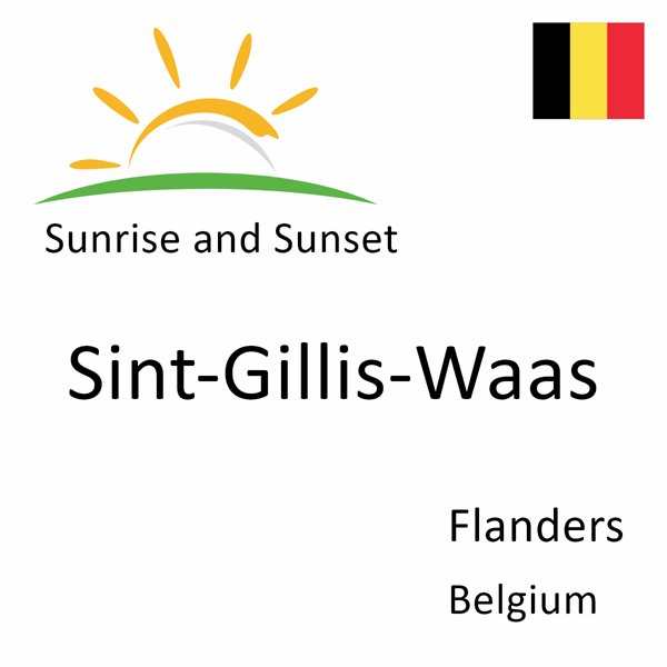 Sunrise and sunset times for Sint-Gillis-Waas, Flanders, Belgium