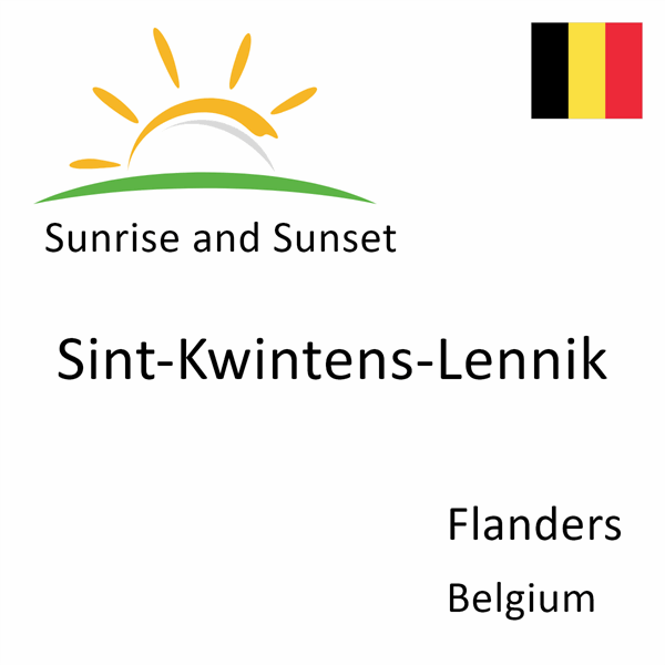 Sunrise and sunset times for Sint-Kwintens-Lennik, Flanders, Belgium