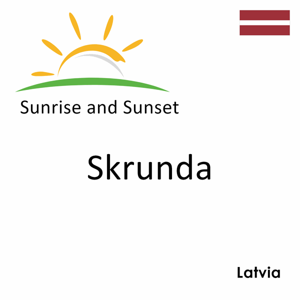 Sunrise and sunset times for Skrunda, Latvia