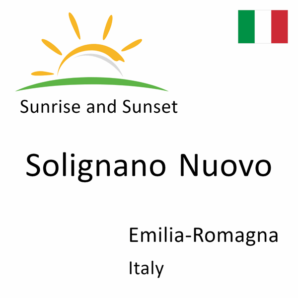 Sunrise and sunset times for Solignano Nuovo, Emilia-Romagna, Italy