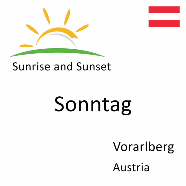 Sunrise and sunset times for Sonntag, Vorarlberg, Austria