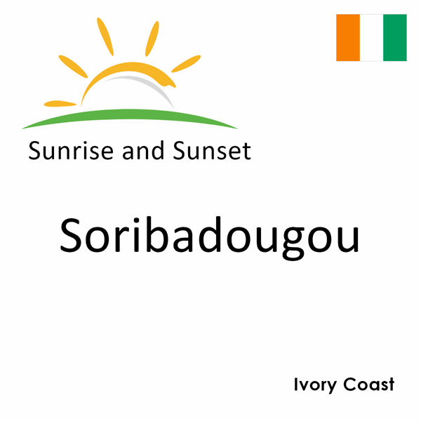 Sunrise and sunset times for Soribadougou, Ivory Coast