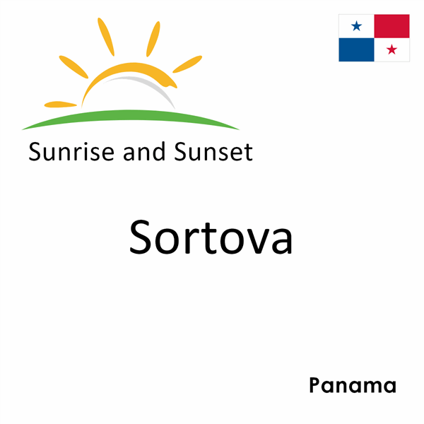 Sunrise and sunset times for Sortova, Panama