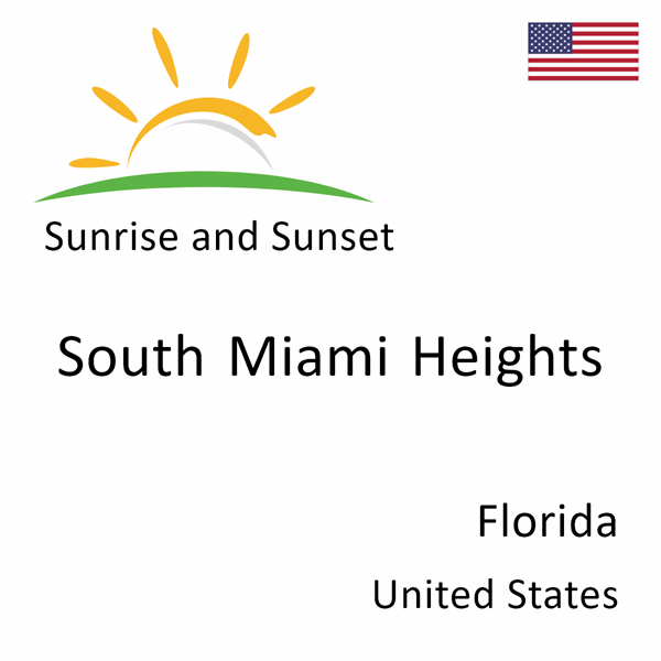 Sunrise and sunset times for South Miami Heights, Florida, United States