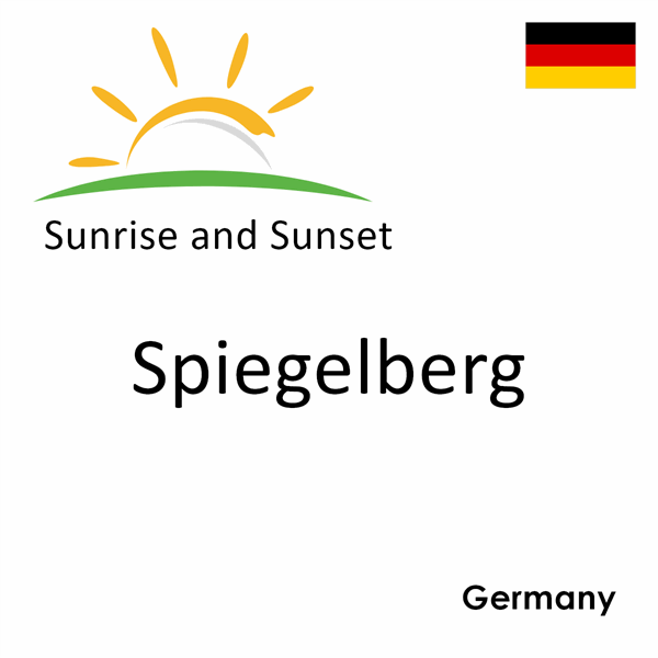 Sunrise and sunset times for Spiegelberg, Germany