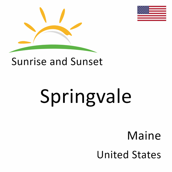 Sunrise and sunset times for Springvale, Maine, United States