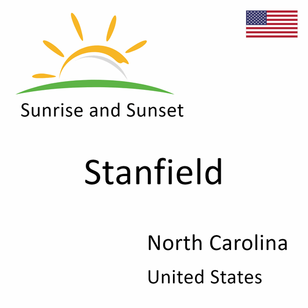 Sunrise and sunset times for Stanfield, North Carolina, United States