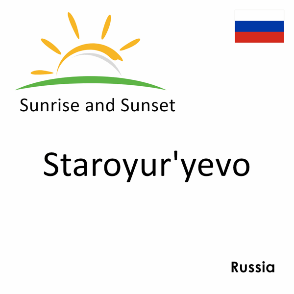 Sunrise and sunset times for Staroyur'yevo, Russia