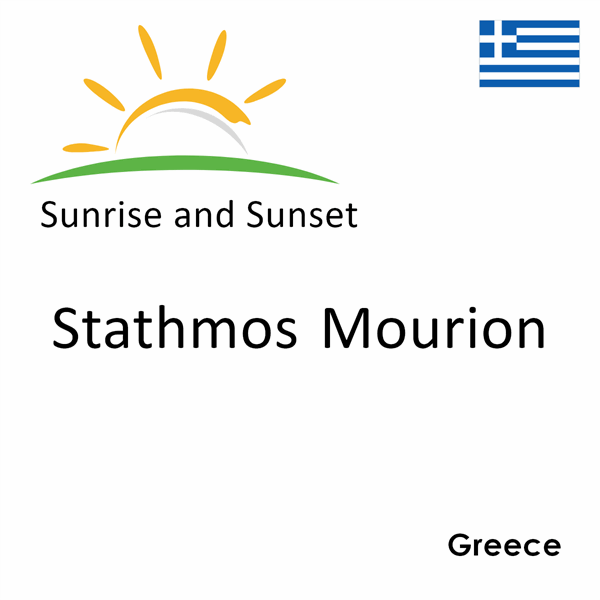 Sunrise and sunset times for Stathmos Mourion, Greece