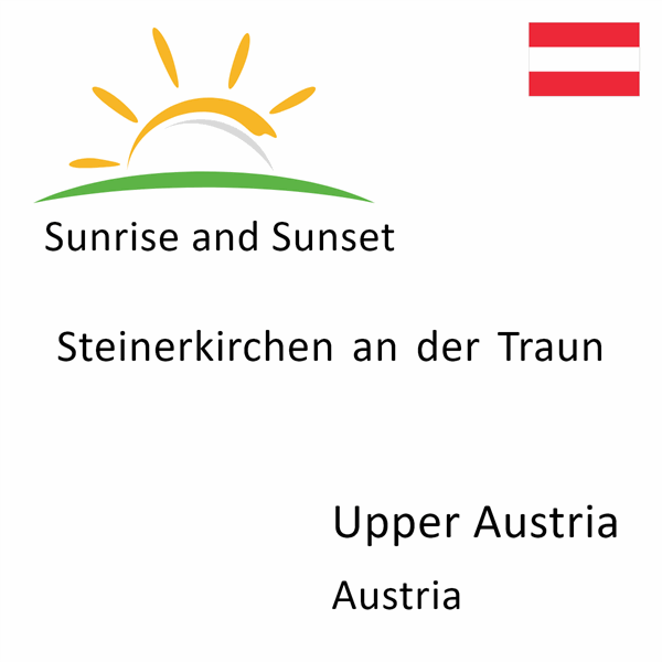 Sunrise and sunset times for Steinerkirchen an der Traun, Upper Austria, Austria