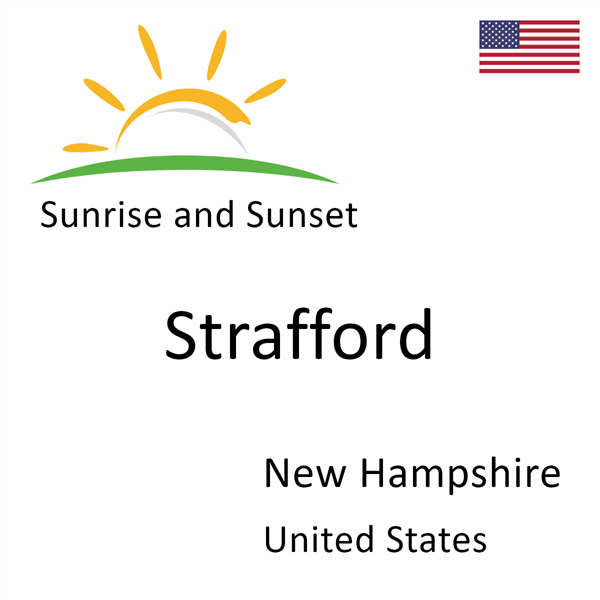 Sunrise and sunset times for Strafford, New Hampshire, United States