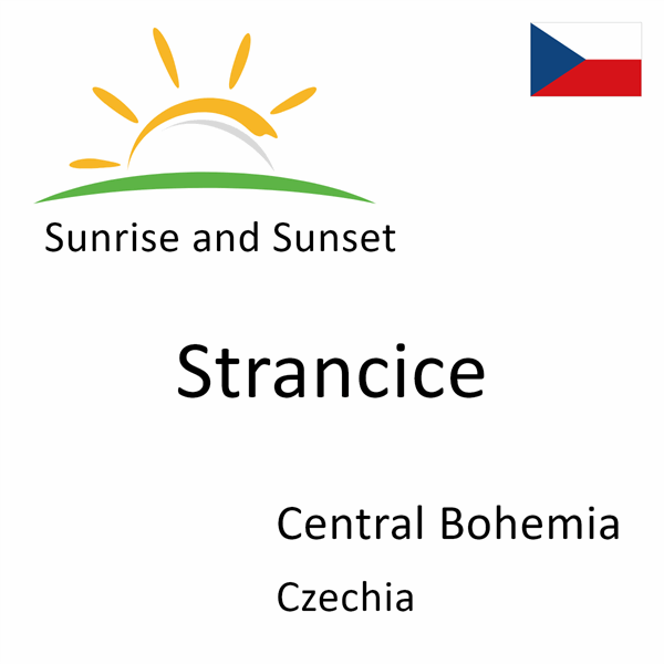 Sunrise and sunset times for Strancice, Central Bohemia, Czechia