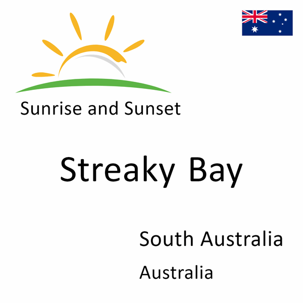 Sunrise and sunset times for Streaky Bay, South Australia, Australia