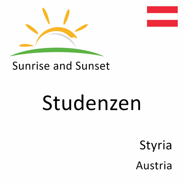 Sunrise and sunset times for Studenzen, Styria, Austria