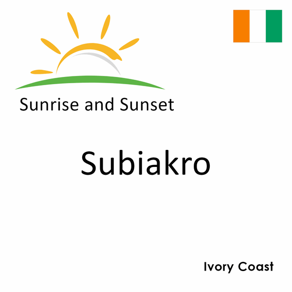 Sunrise and sunset times for Subiakro, Ivory Coast