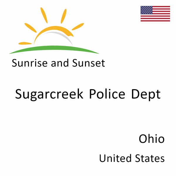 Sunrise and sunset times for Sugarcreek Police Dept, Ohio, United States