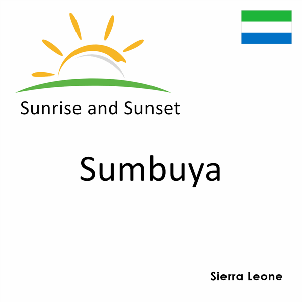 Sunrise and sunset times for Sumbuya, Sierra Leone