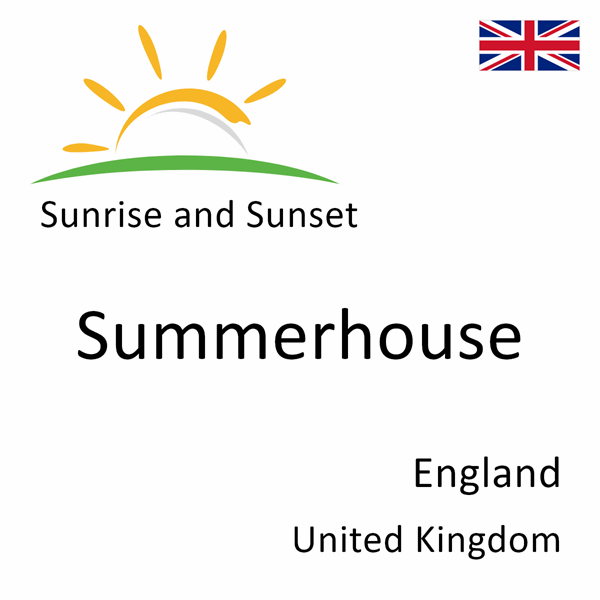 Sunrise and sunset times for Summerhouse, England, United Kingdom