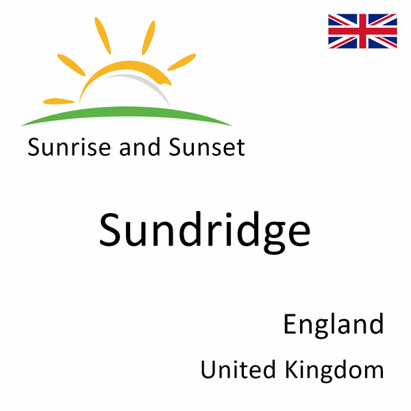 Sunrise and sunset times for Sundridge, England, United Kingdom