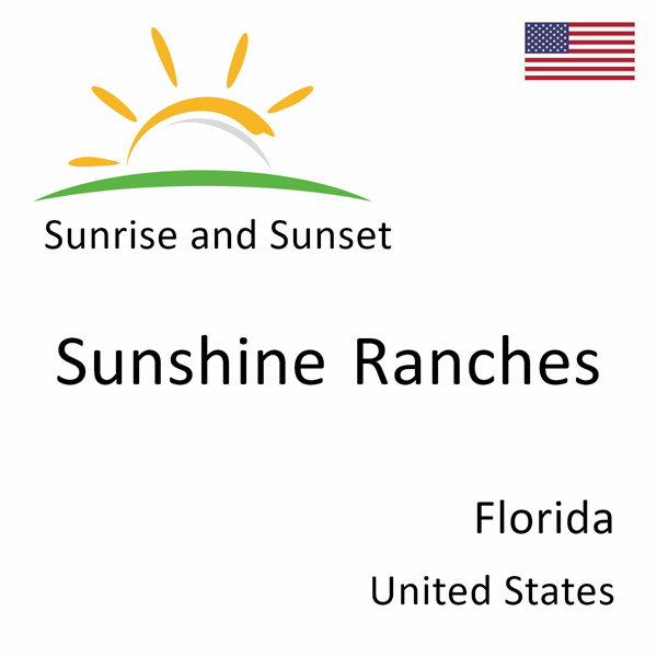 Sunrise and sunset times for Sunshine Ranches, Florida, United States