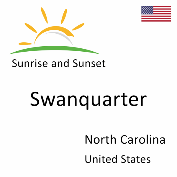 Sunrise and sunset times for Swanquarter, North Carolina, United States