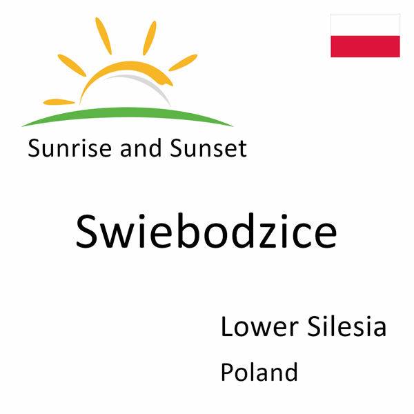 Sunrise and sunset times for Swiebodzice, Lower Silesia, Poland