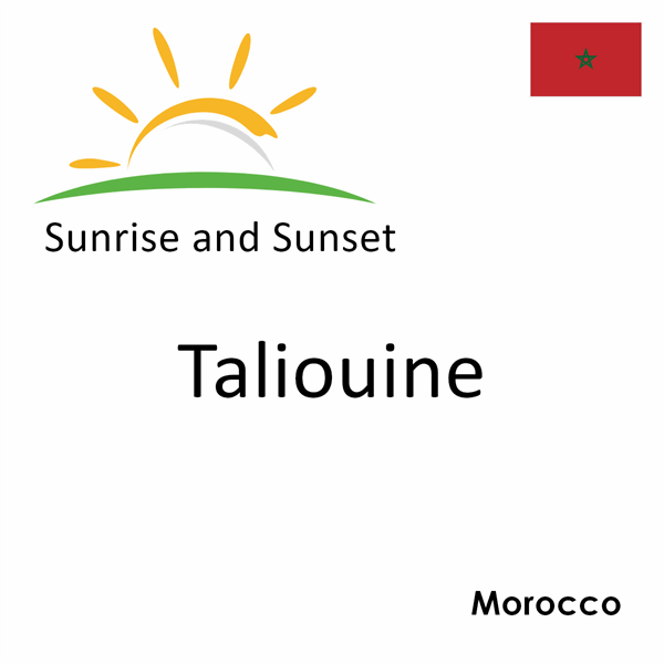 Sunrise and sunset times for Taliouine, Morocco