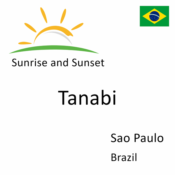 Sunrise and sunset times for Tanabi, Sao Paulo, Brazil