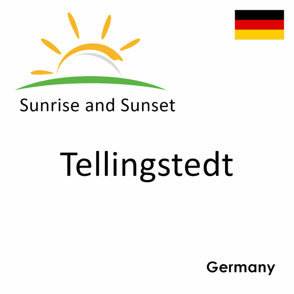 Sunrise and sunset times for Tellingstedt, Germany