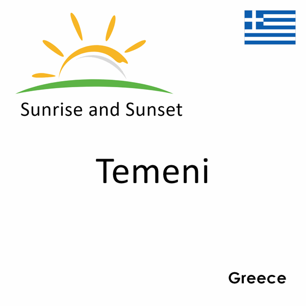 Sunrise and sunset times for Temeni, Greece