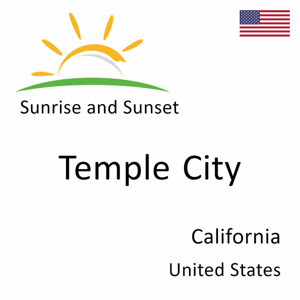 Sunrise and sunset times for Temple City, California, United States