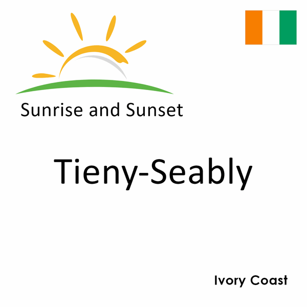 Sunrise and sunset times for Tieny-Seably, Ivory Coast