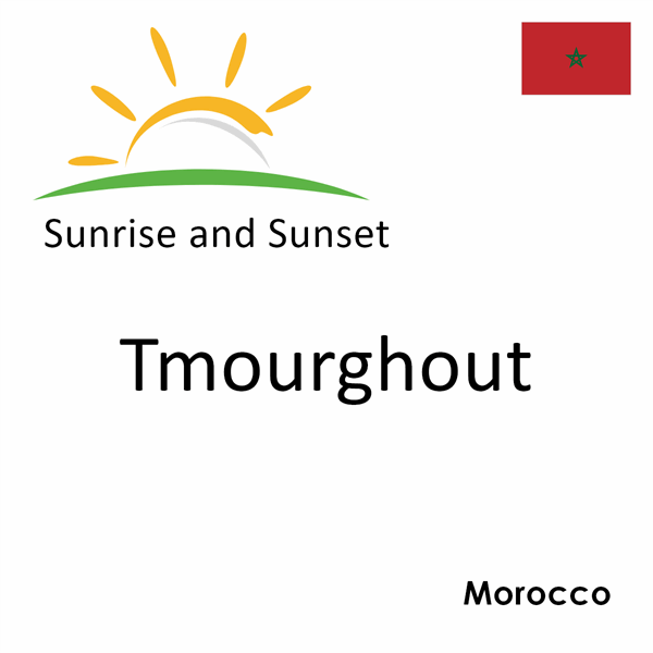 Sunrise and sunset times for Tmourghout, Morocco