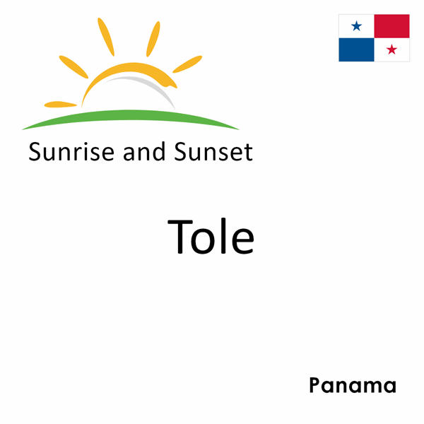 Sunrise and sunset times for Tole, Panama