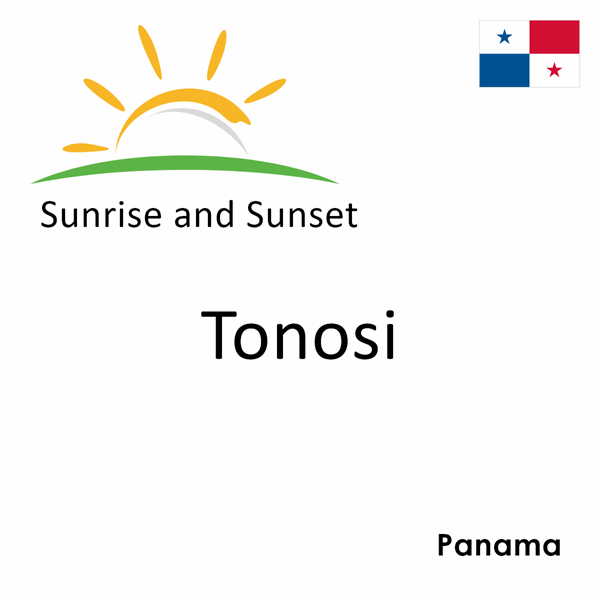 Sunrise and sunset times for Tonosi, Panama