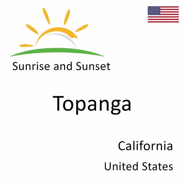 Sunrise and sunset times for Topanga, California, United States