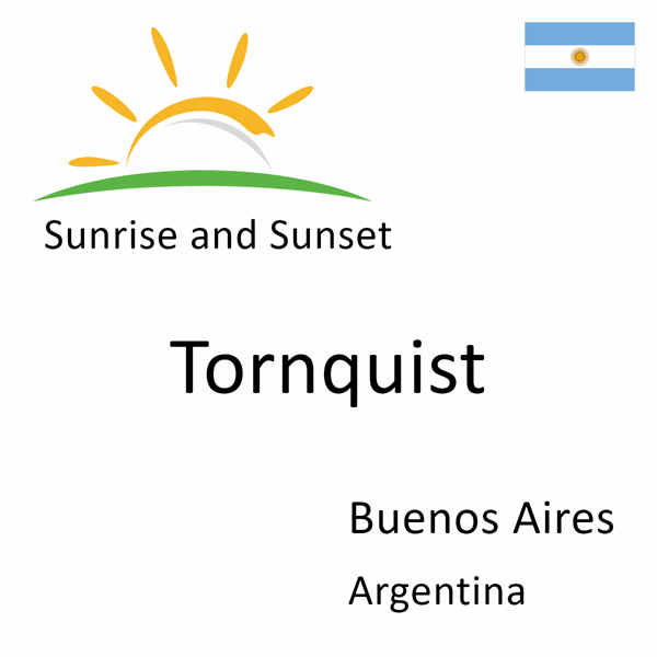 Sunrise and sunset times for Tornquist, Buenos Aires, Argentina