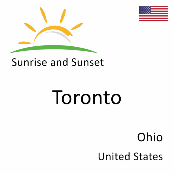 Sunrise and sunset times for Toronto, Ohio, United States