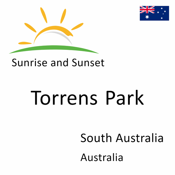 Sunrise and sunset times for Torrens Park, South Australia, Australia