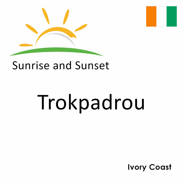 Sunrise and sunset times for Trokpadrou, Ivory Coast