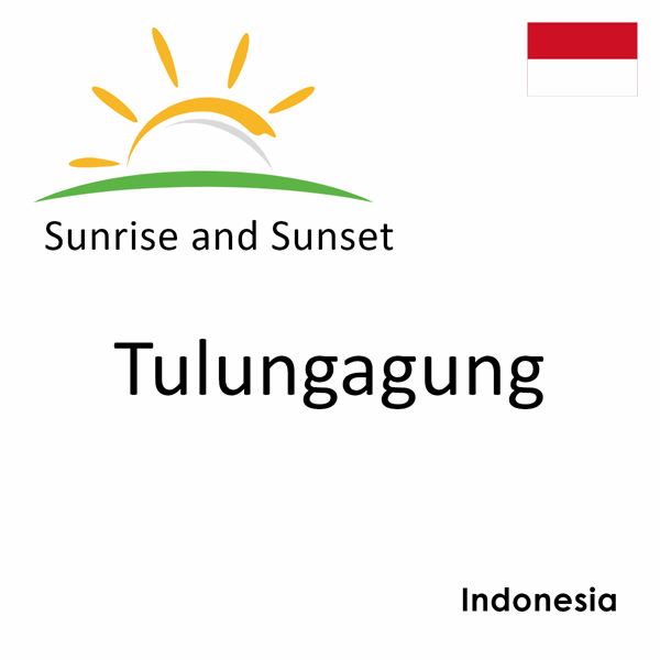 Sunrise and sunset times for Tulungagung, Indonesia